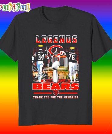 Legend Payton And Mcmichael Bear Thank You For The Memories T Shirt