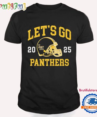 Let’S Go Liberty Hill Panthers Helmet 2025 T Shirt