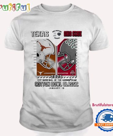 Longhorns Vs Buckeyes 2025 Cfp Semifinal At The Goodyear Cotton Bowl Classic Jan 10 T Shirt