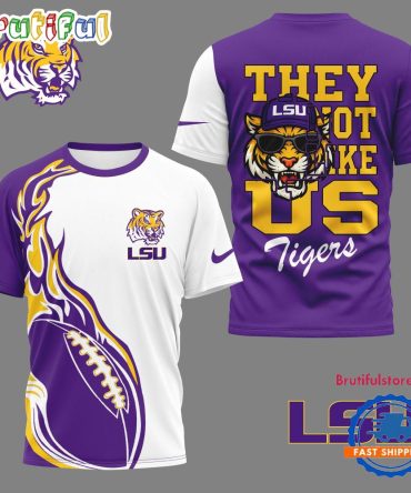 Lsu Tigers 2025 Ncaa They Not Like Us Unisex 3D Shirt