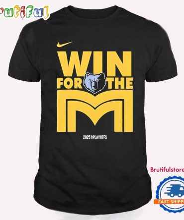 Memphis Grizzlies Win For The M T Shirt
