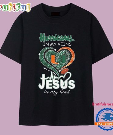 Miami Hurricanes In My Veins Jesus In My Hearts Logo 2025 T Shirt