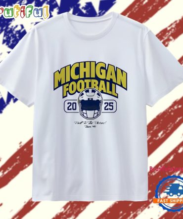 Michigan Wolverines 2025 Hail To The Victor Team 146 T Shirt