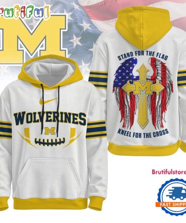Michigan Wolverines 2025 Ncaa Stand For The Flag Kneel For The Cross Hoodie