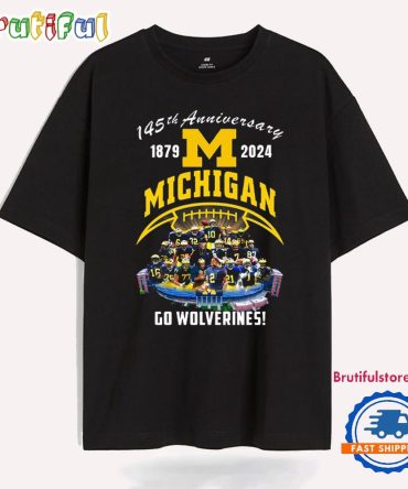 Michigan Wolverines Football 145Th Anniversary 1879-2024 Go Wolverines T Shirt