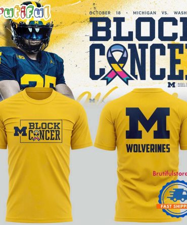 Michigan Wolverines Football 2025 Block Cancer T Shirt