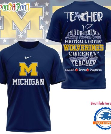 Michigan Wolverines Teacher Teach Love Inspire All Over Print Shirt