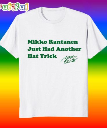 Mikko Rantanen Just Had Another Hat Trick Dallas Stars Signature T Shirt