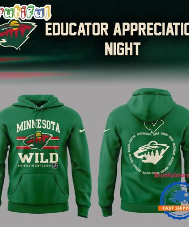 Minnesota Wild Educators Appreciation Night 2025 Hoodie