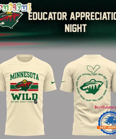 Minnesota Wild Educators Appreciation Night Limited Edition T Shirt