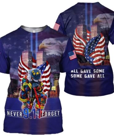 Patriot Day Shirt 9-11 All Gave Some Some Gave All Never Forget Eagle Shirt September 11Th Shirt