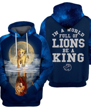 Lk T-Shirt Be A King T-Shirt Awesome Dn Hoodie