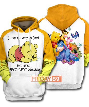 Wtp T-Shirt I Like To Stay In Bed - Pooh Bear T-Shirt Amazing Disney Hoodie
