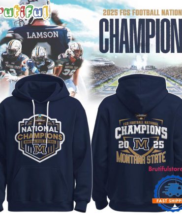 Montana State Bobcats 2025 Ncaa Fcs Football National Champions Special New Hoodie