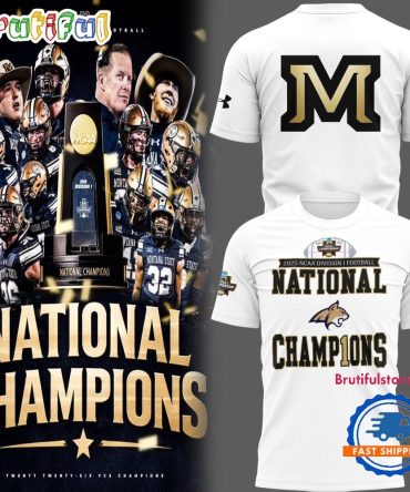 Montana State Bobcats Football 2025 Ncaa Division National Champions White Shirt