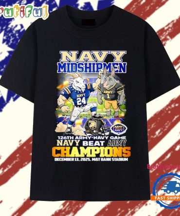 Navy Midshipmen 126Th Army Navy Game Navy Beat Army Champions Mascot T Shirt