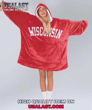 Hot Ncaa Wisconsin Badgers Unisex Blanket Hoodie