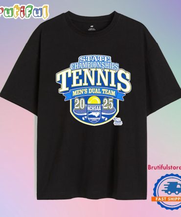 Nchsaa State Championships Tennis Men’S Dual Team 2025 T Shirt