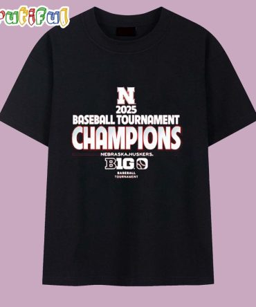 Nebraska Huskers 2025 Big Ten Baseball Conference Tournament Champions T Shirt