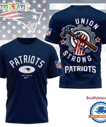 New England Patriots Union Strong Labor Day All Over Print Shirt