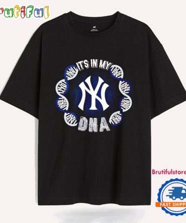 New York Yankees It’S In My Dna T Shirt
