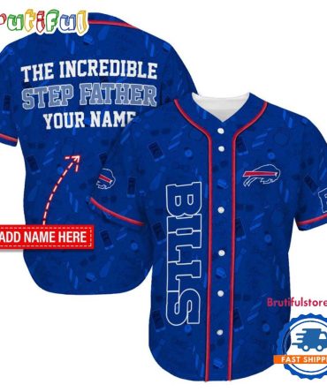 Nfl Buffalo Bills The Increadible Step Father'S Day Baseball Jersey