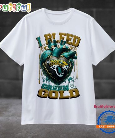 Nfl Jacksonville Jaguars I Bleed Green Gold Football Sporty T Shirt
