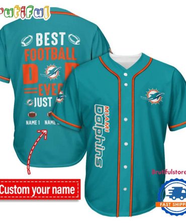 Nfl Miami Dolphins Best Dad Ever Baseball Jersey