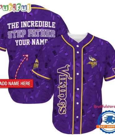 Nfl Minnesota Vikings The Increadible Step Father'S Day Baseball Jersey
