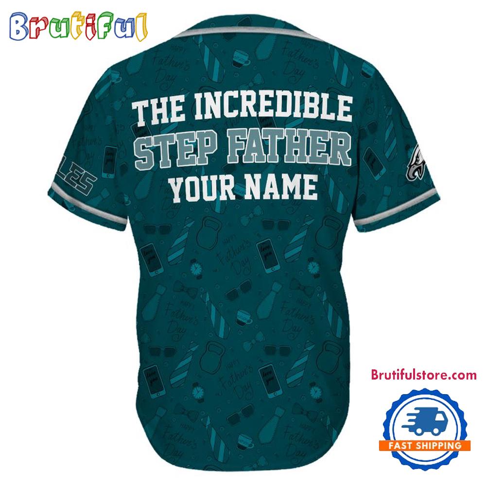 Nfl Philadelphia Eagles The Increadible Step Father'S Day Baseball Jersey - Image 2