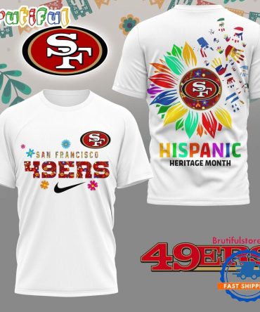 Nfl San Francisco 49Ers Hispanic Heritage Month Unisex 3D Shirt