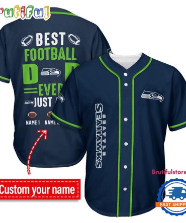 Nfl Seattle Seahawks Best Dad Ever Baseball Jersey