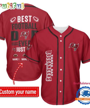 Nfl Tampa Bay Buccaneers Best Dad Ever Baseball Jersey