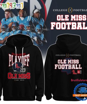 Ole Miss Rebels 2025-26 College Football Playoff Hoodie Shirt