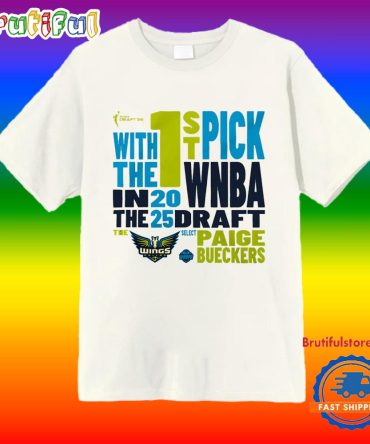 Paige Bueckers Dallas Wings 2025 Wnba Draft 1St Overall Pick Verbiage New T Shirt