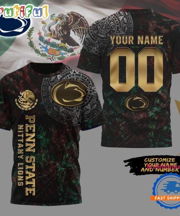 Penn State Nittany Lions Mexican Heritage New Unisex 3D Shirt