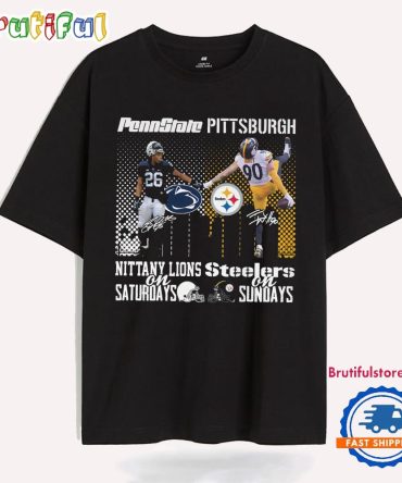 Pennstate Nittany Lions On Saturdays And Pittburgh Steelers On Sundays T Shirt