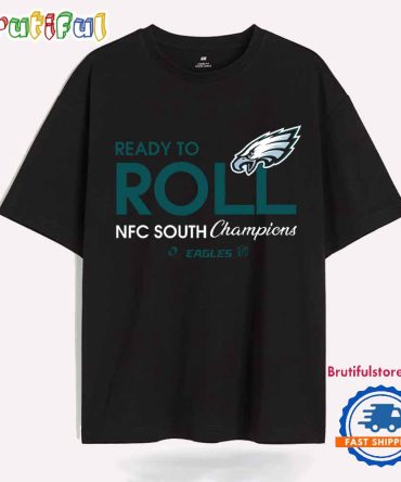Philadelphia Eagles 2024 Nfc East Champions Ready To Roll T Shirt