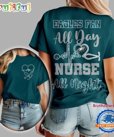 Philadelphia Eagles Nfl All Day Nurse All Night Unisex 3D Shirt