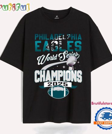 Philadelphia Eagles Word Series Champions 2025 Super Bowl T Shirt