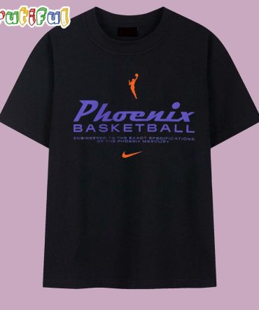 Phoenix Basketball Engineered To The Exact Specifications Of The Phoenix Mercury T Shirt