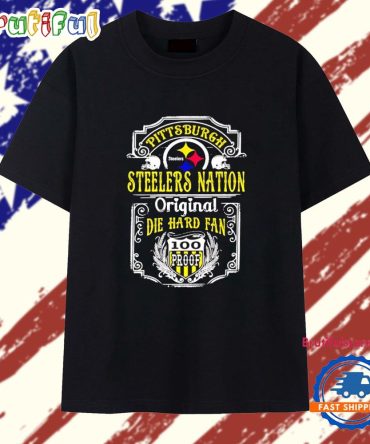 Pittsburgh Steelers Nation Original Die Hard Fan T Shirt