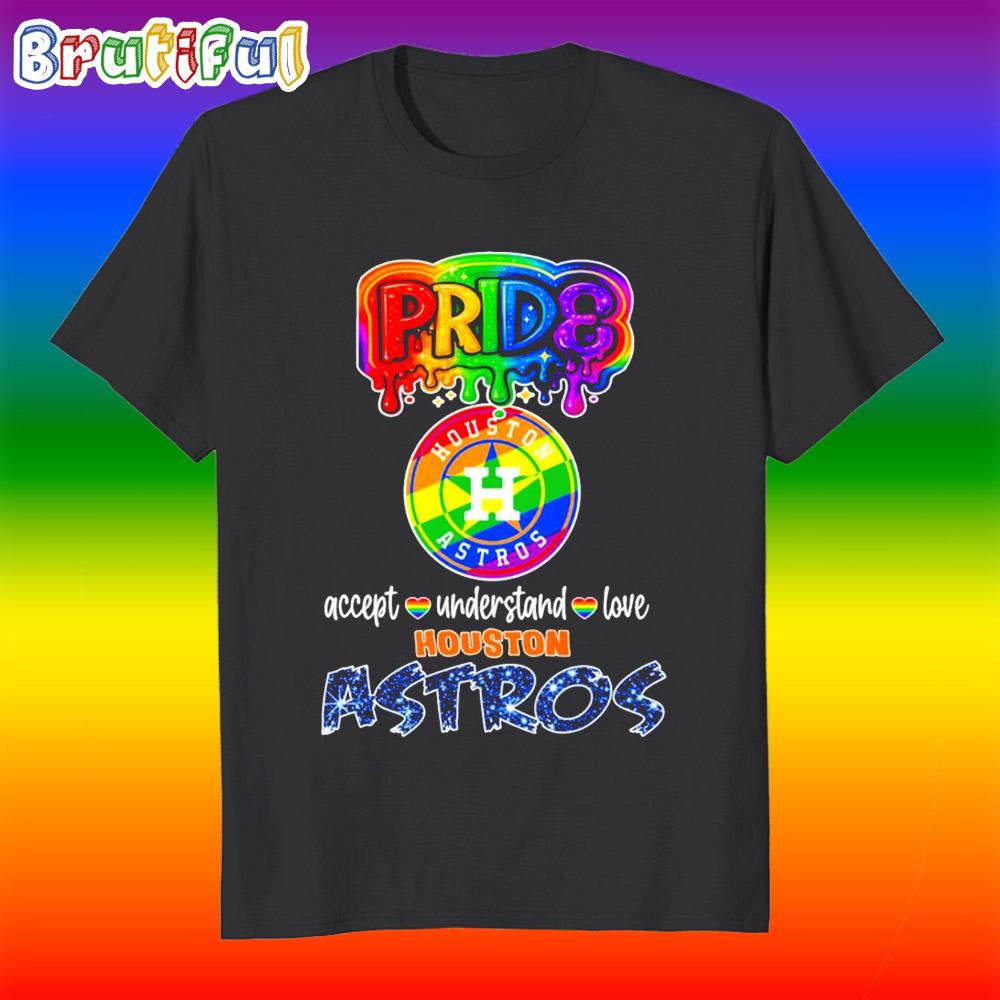 Pride Accept Understand Love Houston Astros Rainbow T Shirt