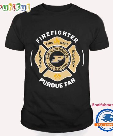 Purdue Boilermakers Men’S Basketball Firefighter Always Ready Purdue T Shirt