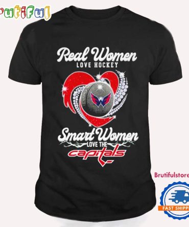 Real Women Love Hockey Smart Women Love The Washington Capitals T Shirt