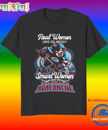 Real Women Love Ice Hockey The Colorado Avalanche T-Shirt