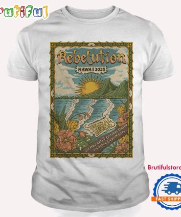 Rebelution With Special Guest Tribal Seeds Hawaii 2025 T Shirt