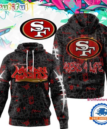 San Francisco 49Ers Nfl Special Graffiti My Team 4 Life All Over Print Hoodie Shirt