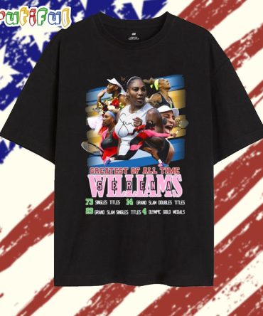 Serena Williams Greatest Of All Time T Shirt
