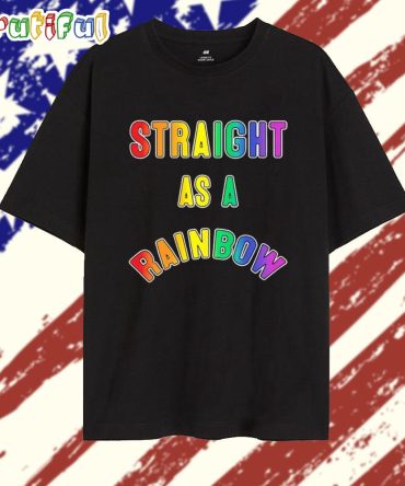 Straight As A Rainbow Lgbt Pride Month T Shirt